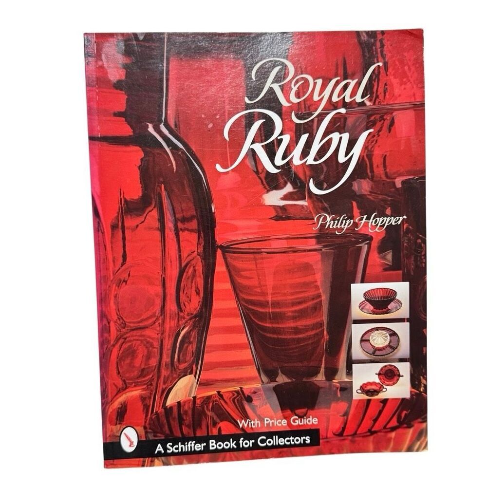 Royal Ruby Collectors Guide by Philip Hopper (1998, Trade Paperback, Schiffer)